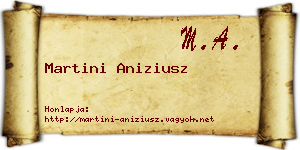 Martini Aniziusz névjegykártya
